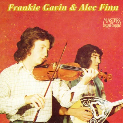 Frankie Gavin Frankie Gavin & Alec Finn