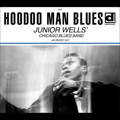 Junior Wells&#x27; Chicago Blues Band Blow'n The Blues