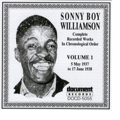 Sonny Boy Williamson I Complete Recorded Works, Vol. 1 (1937-1938) (HD Remastered)