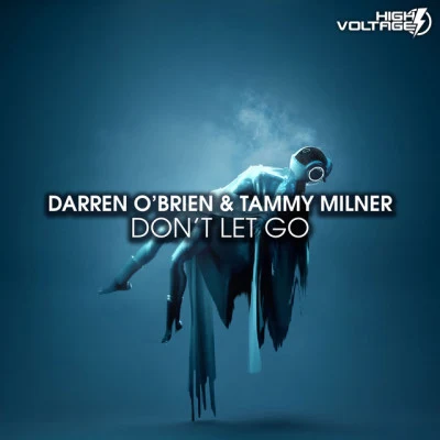 Tammy Milner/Darren O&#x27;Brien Don't Let Go