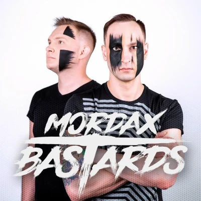 Mordax Bastards/Get Better Bass Killaz