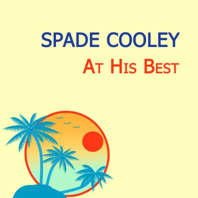 歌手 Spade Cooley &amp; His Orchestra