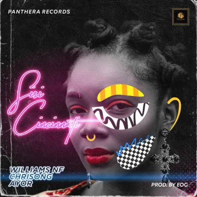 panthera records/Williams nf/chrisong/AYOR sisi cincinnati (feat. Williams nf, ayor & chrisong)