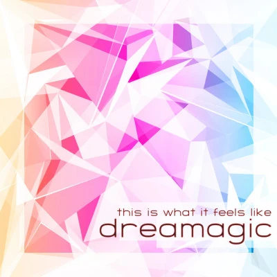 歌手 dreaMagic