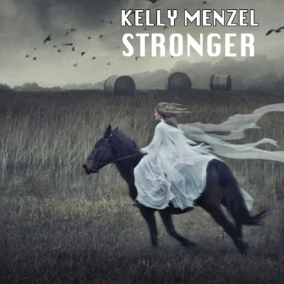 Kelly Menzel Stronger