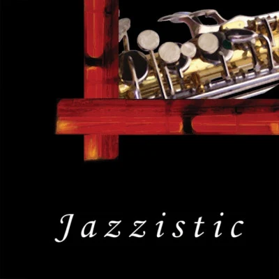 歌手 Jazzistic