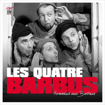 Les Quatre Barbus 20 chansons paillardes