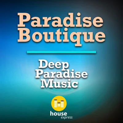 歌手 Paradise Boutique