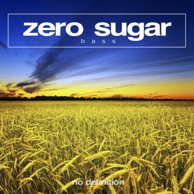 Zero Sugar/Robbe/New Beat Order DÁKITI