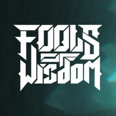 歌手 Fools Of Wisdom