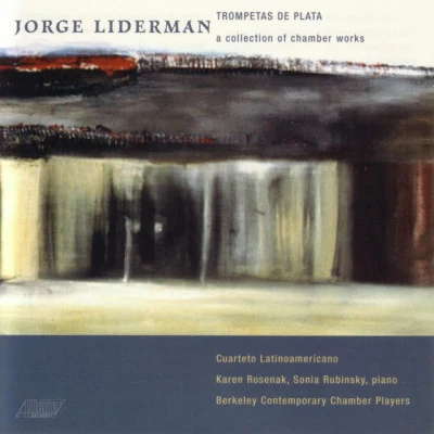 Jorge Liderman/Karen Rosenak Trompetas de Plata