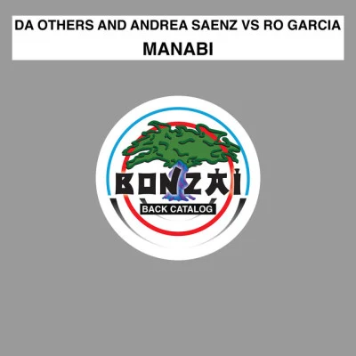 歌手 Ro GarciaAndrea SaenzDa OthersDa Others and Andrea Saenz vs Ro Garcia