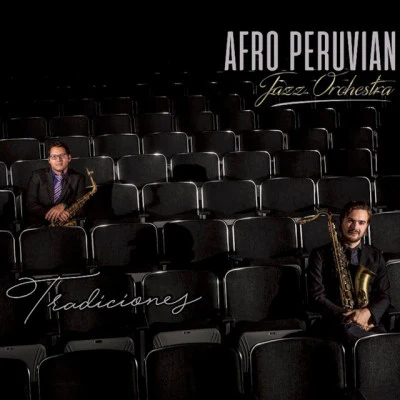 歌手 Afro-Peruvian Jazz OrchestraLorenzo Ferrero