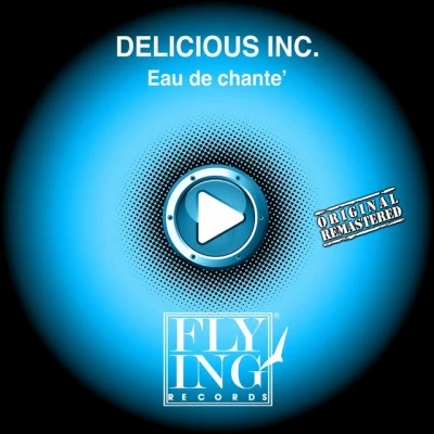 歌手 Delicious Inc.