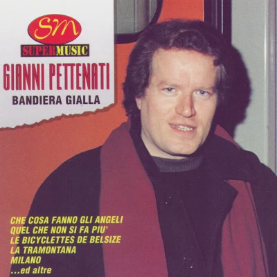 Gianni Pettenati/Adamo/Jimmy Fontana/Schola Cantorum I Migliori Successi Anni 60 70 80 - 100 Songs