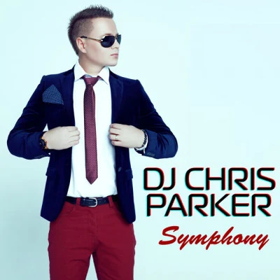 DJ Chris Parker Symphony Reloaded