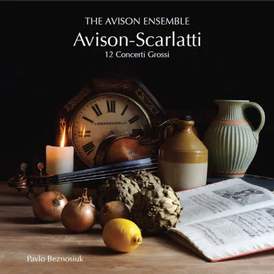 Pavlo Beznosiuk/The Avison Ensemble/Arcangelo Corelli Corelli: Church Sonatas, Opus 1 & 3