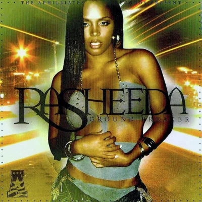 Rasheeda/Akon/Archie The Best of Rasheeda