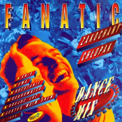 Fanatic The Best of Fanatic, Vol. 1