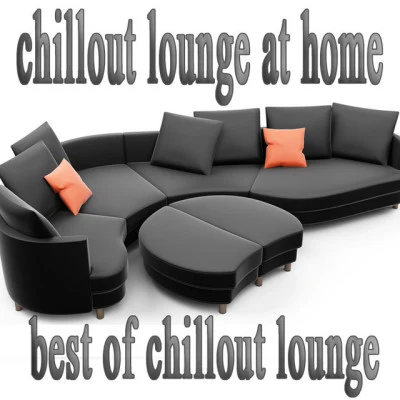 歌手 The Best Of Chill Out LoungeWonderful Chillout Music Ensemble