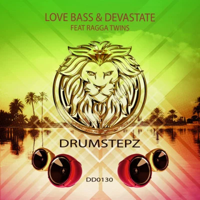 Love Bass/Devastate Dream