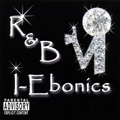 R&B i-Ebonics