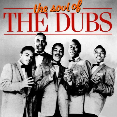 The Dubs The Mystics Meet the Dubs Doo Wop