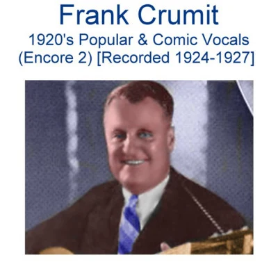 歌手 Frank Crumit