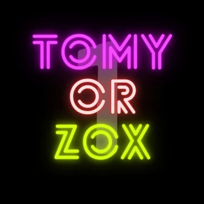 歌手 TOMY or ZOX