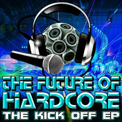 Technical Dificulties/Offside/Titancube/Scotty D/Quintino & Blasterjaxx/SHAX The Future Of Hardcore