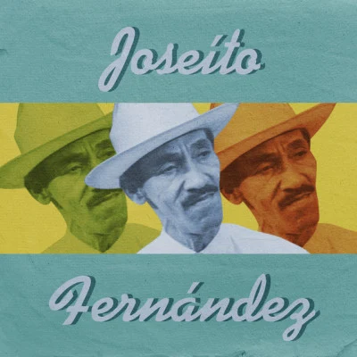 歌手 Joseito Fernández