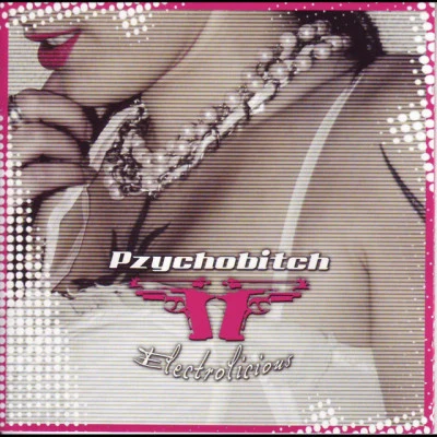 歌手 Pzychobitch