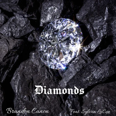 Brandon Canon/Sylvan LaCue Diamonds (feat. Sylvan LaCue)