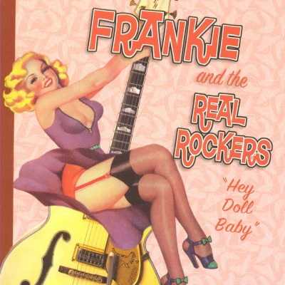 歌手 Frankie and the Real Rockers