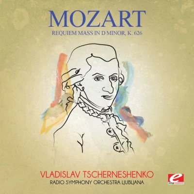 歌手 Vladislav TscherneshenkoRadio Symphony Orchestra Ljubljana ChoirWolfgang Amadeus MozartRadio Symphony Orchestra Ljubljana