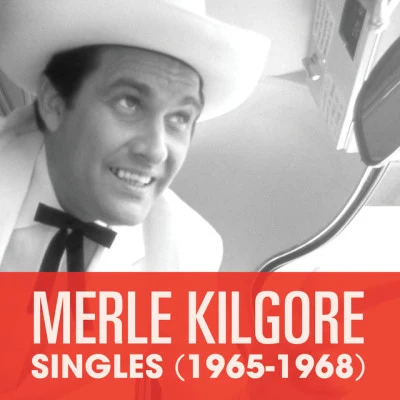 歌手 Merle Kilgore