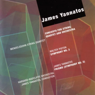 歌手 Harvard-Radcliffe OrchestraMendelssohn String QuartetJames Yannatos