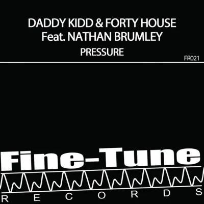 歌手 Forty HouseDaddy KiddNathan Brumley