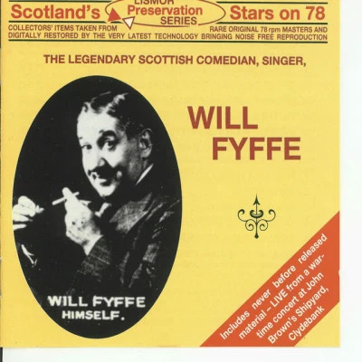 Will Fyffe Best Of Scotland