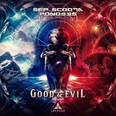 Ponosys/Sep Scoota Good & Evil