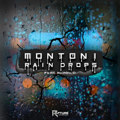 Montoni/Monaco Rain Drops EP