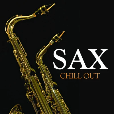 歌手 Sax Chill Out