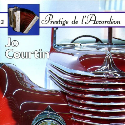 Jo Courtin Accordion Vol. 2: The Most Beautiful Songs (Accordéon Vol. 2: les Plus Belles Mélodies)