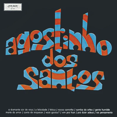 Agostinho Dos Santos Tudo Bem? (100 Songs of Pure Brazilian Chill-Out, Lounge and Bossa Nova)