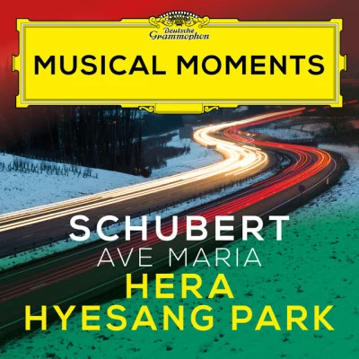 Sarah Tysman/Hera Hyesang Park Schubert: Ellens Gesang III, Op. 52, No. 6, D. 839 Ave Maria (Musical Moments)