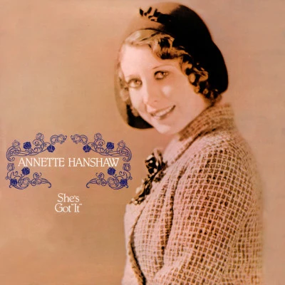 Annette Hanshaw Its All About Jazz Music