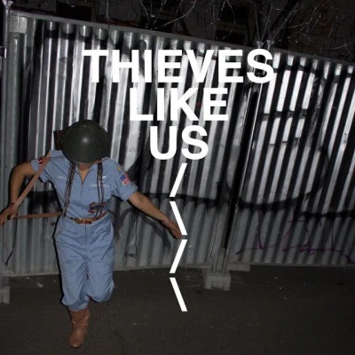 歌手 Thieves Like Us