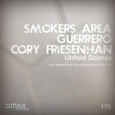 Smokers Area/Cory Friesenhan Unfold Scenes