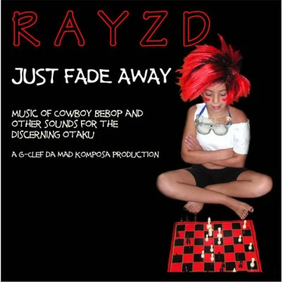 Rayzd/G-Clef da Mad Komposa/Peter Hartmann Fear Is in the Mind Killer