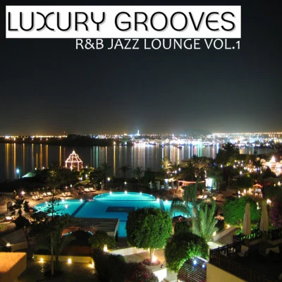 歌手 Luxury Grooves